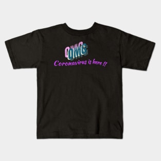 Stay home coronavirus is here Kids T-Shirt